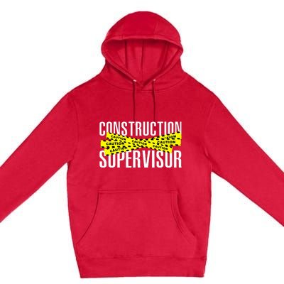 Construction Supervisor Road Worker Construction Worker Road Premium Pullover Hoodie