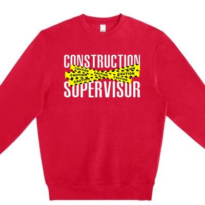 Construction Supervisor Road Worker Construction Worker Road Premium Crewneck Sweatshirt