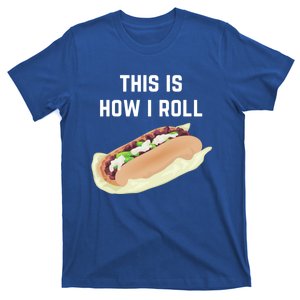 Cheese Steak Roll This Is How I Roll Gift T-Shirt