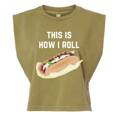 Cheese Steak Roll This Is How I Roll Gift Garment-Dyed Women's Muscle Tee