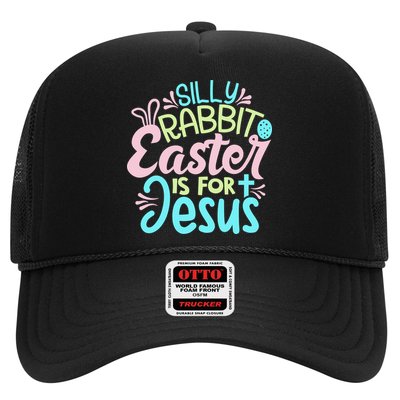 Colorful Silly Rabbit Easter Is For Jesus Christ Funny Trucker Hat