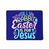 Colorful Silly Rabbit Easter Is For Jesus Christ Funny Mousepad