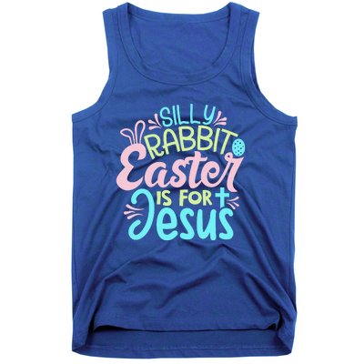 Colorful Silly Rabbit Easter Is For Jesus Christ Funny Tank Top