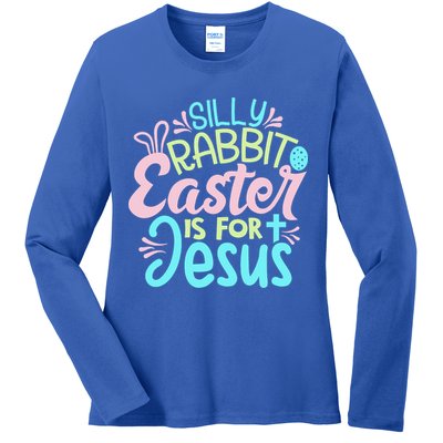 Colorful Silly Rabbit Easter Is For Jesus Christ Funny Ladies Long Sleeve Shirt