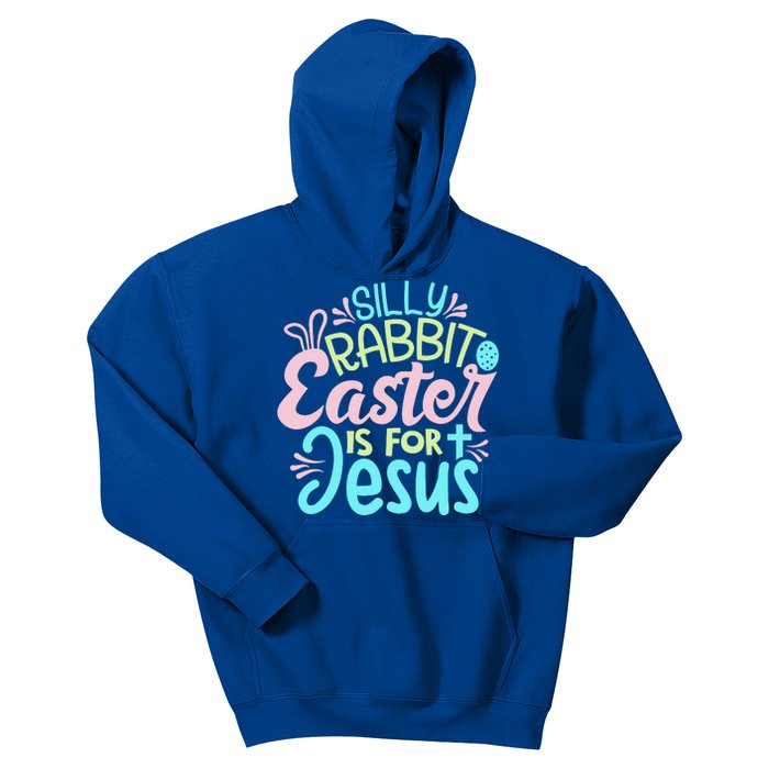 Colorful Silly Rabbit Easter Is For Jesus Christ Funny Kids Hoodie