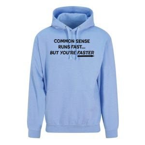 Common Sense Runs Fast Funny Inspirational Design Black Unisex Surf Hoodie