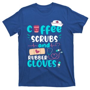 Coffee Scrubs Rubber Gloves Rn Registered Nurse Funny Quote Great Gift T-Shirt