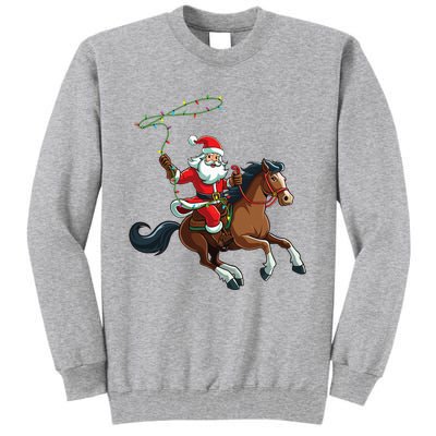 Cowboy Santa Riding A Horse Christmas Funny  Tall Sweatshirt