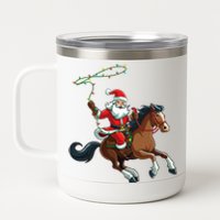 Cowboy Santa Riding A Horse Christmas Funny  12 oz Stainless Steel Tumbler Cup