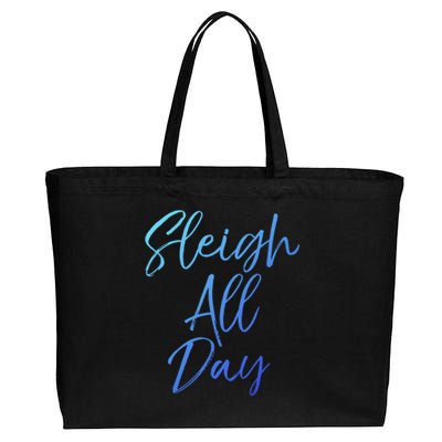 Cute Snow Sledding Quote Winter Sleigh All Day Gift Cotton Canvas Jumbo Tote