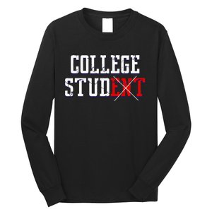 College Stud Student Funny Novelty Humor Long Sleeve Shirt