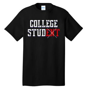 College Stud Student Funny Novelty Humor Tall T-Shirt