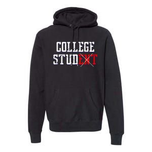 College Stud Student Funny Novelty Humor Premium Hoodie