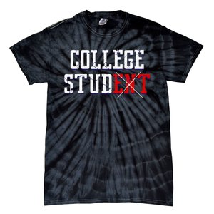 College Stud Student Funny Novelty Humor Tie-Dye T-Shirt