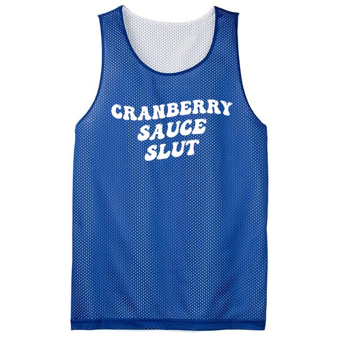 Cranberry Sauce Slut Great Gift Mesh Reversible Basketball Jersey Tank