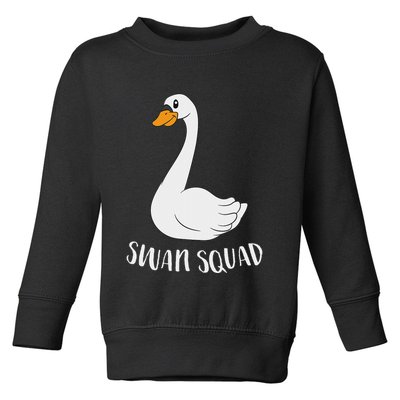 Cute Swan Squad Funny Team Swans Toddler Sweatshirt