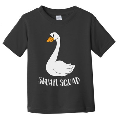 Cute Swan Squad Funny Team Swans Toddler T-Shirt