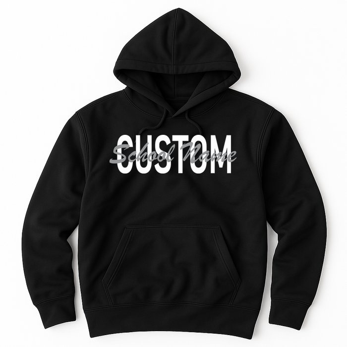 Custom School Spirit Personalize Name Text Hoodie