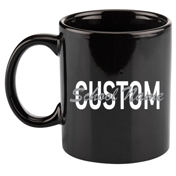 Custom School Spirit Personalize Name Text 11oz C Handle Ceramic Mug