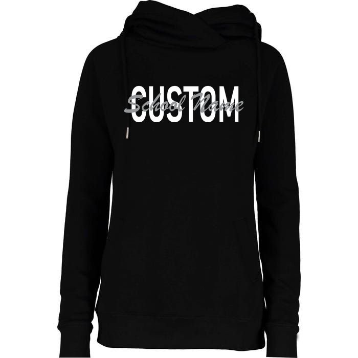 Custom School Spirit Personalize Name Text Womens Funnel Neck Pullover Hood