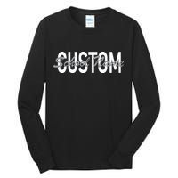 Custom School Spirit Personalize Name Text Tall Long Sleeve T-Shirt