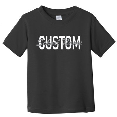 Custom School Spirit Personalize Name Text Toddler T-Shirt