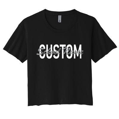 Custom School Spirit Personalize Name Text Women's Crop Top Tee