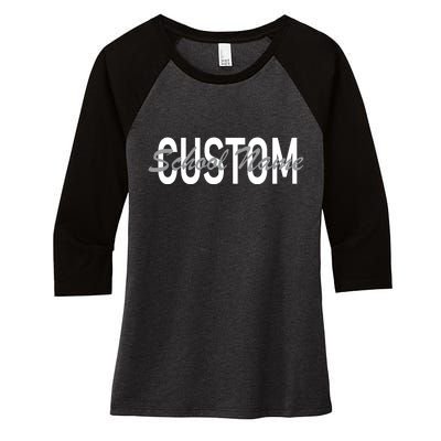 Custom School Spirit Personalize Name Text Women's Tri-Blend 3/4-Sleeve Raglan Shirt