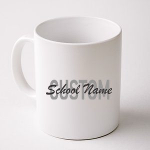 Custom School Spirit Personalize Name Text Coffee Mug