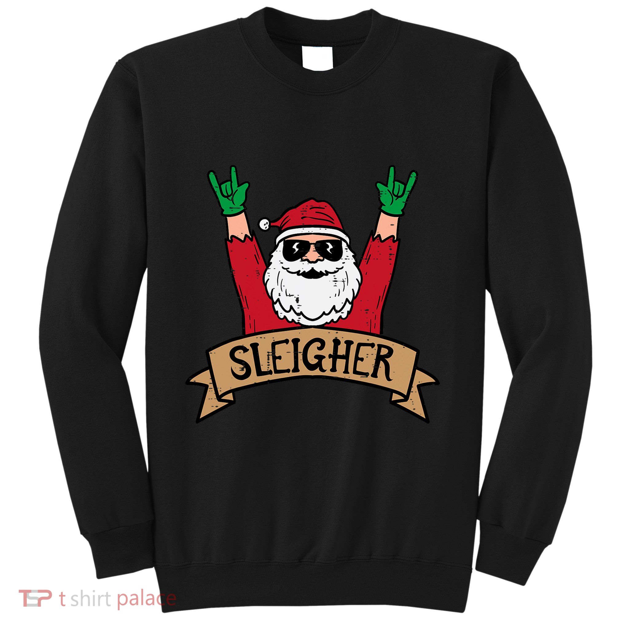 Christmas Sleigher Santa Rock Xmas Rocker Sweatshirt