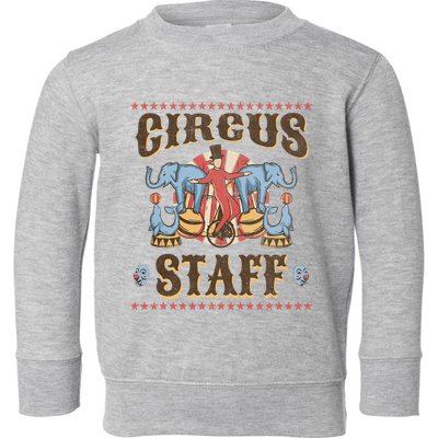 Circus Staff Security Adults Circus Toddler Sweatshirt