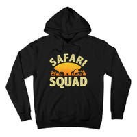 Cool Safari Squad For Men Women Zoo Animal African Jungle Tall Hoodie