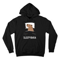 Capybara Sleepybara Sleep Capybara Hoodie