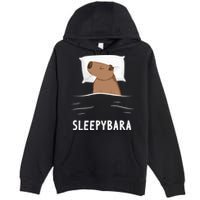 Capybara Sleepybara Sleep Capybara Premium Pullover Hoodie