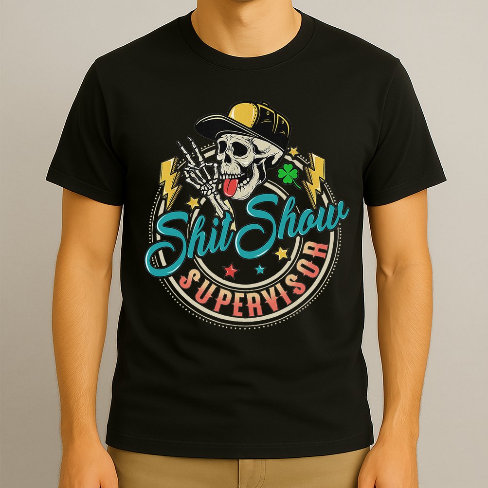 Cool Shit Show Supervisor Skull Hilarious Vintage T-Shirt