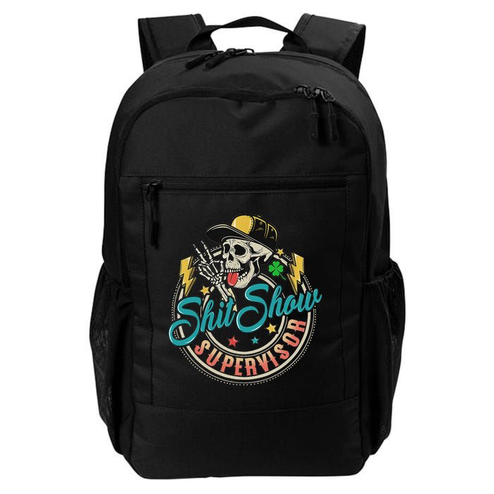 Cool Shit Show Supervisor Skull Hilarious Vintage Backpack