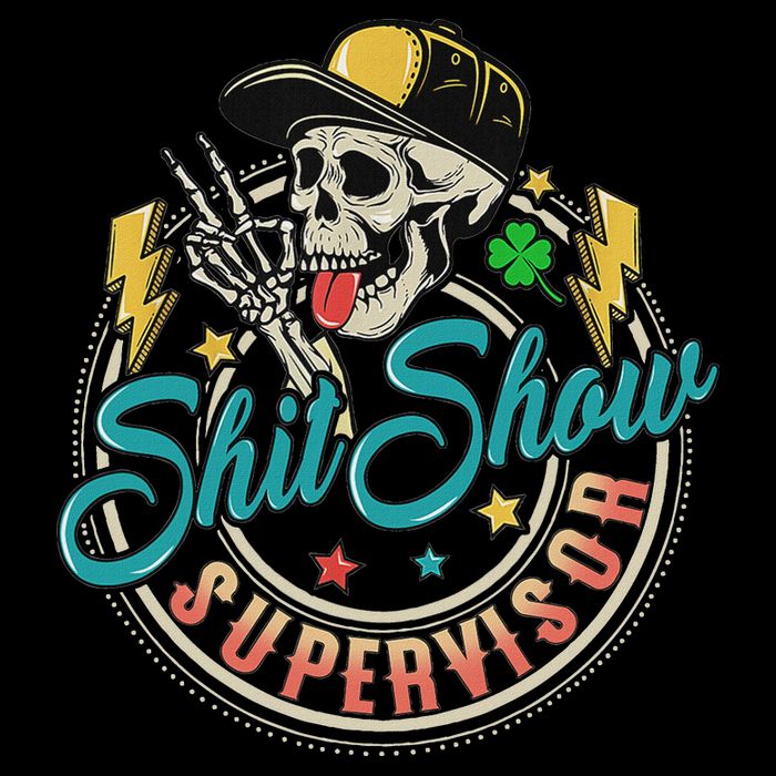 Cool Shit Show Supervisor Skull Hilarious Vintage Button