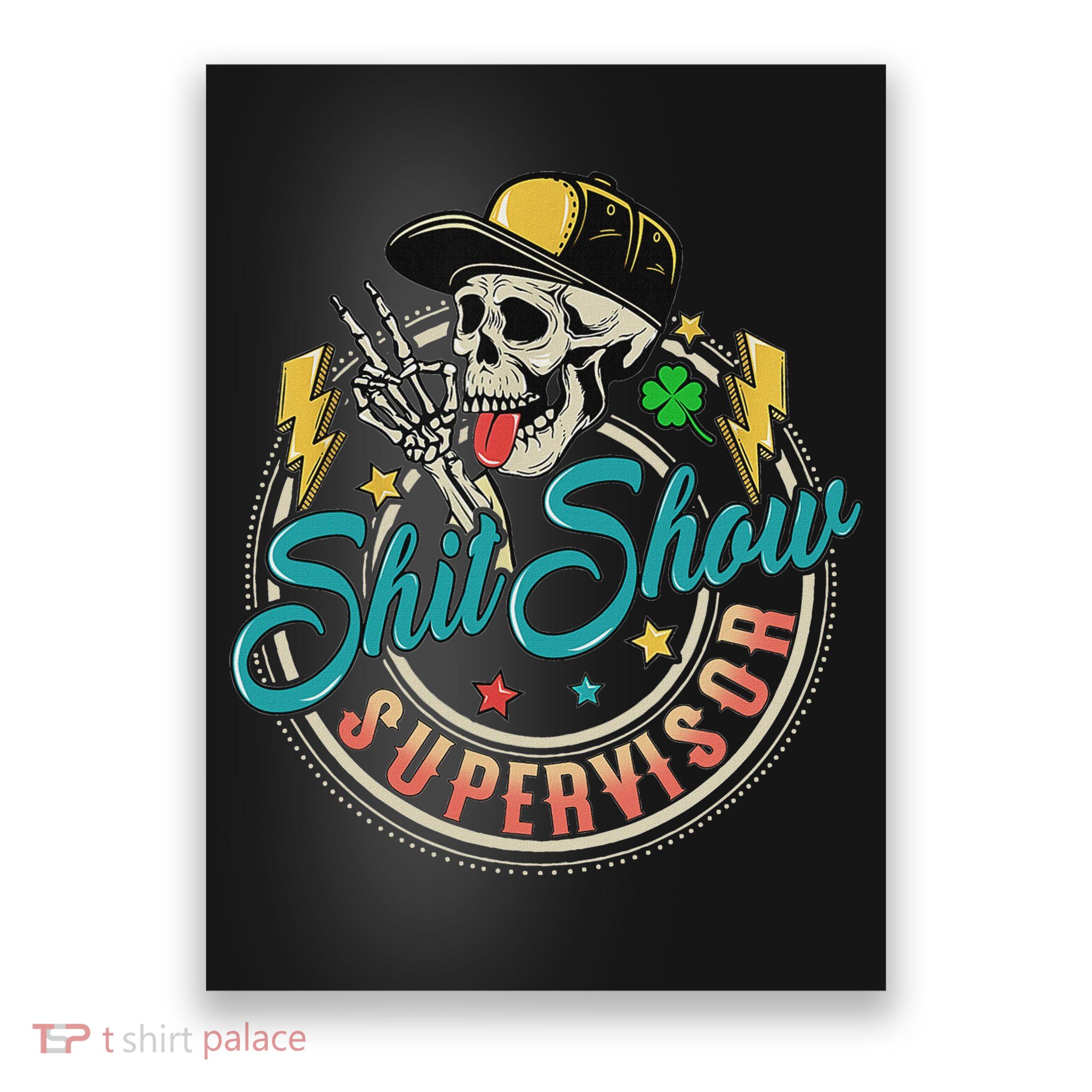 Cool Shit Show Supervisor Skull Hilarious Vintage Poster