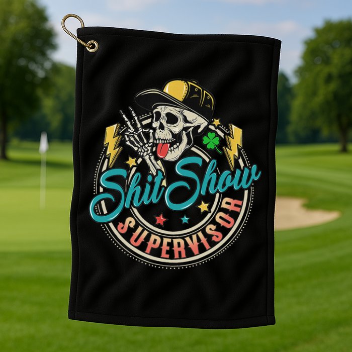 Cool Shit Show Supervisor Skull Hilarious Vintage Golf Towel