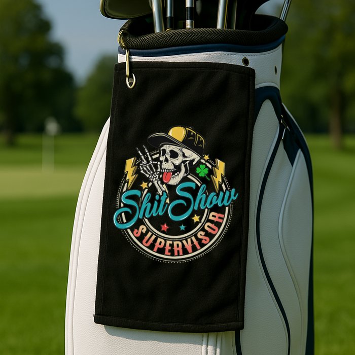 Cool Shit Show Supervisor Skull Hilarious Vintage Golf Towel