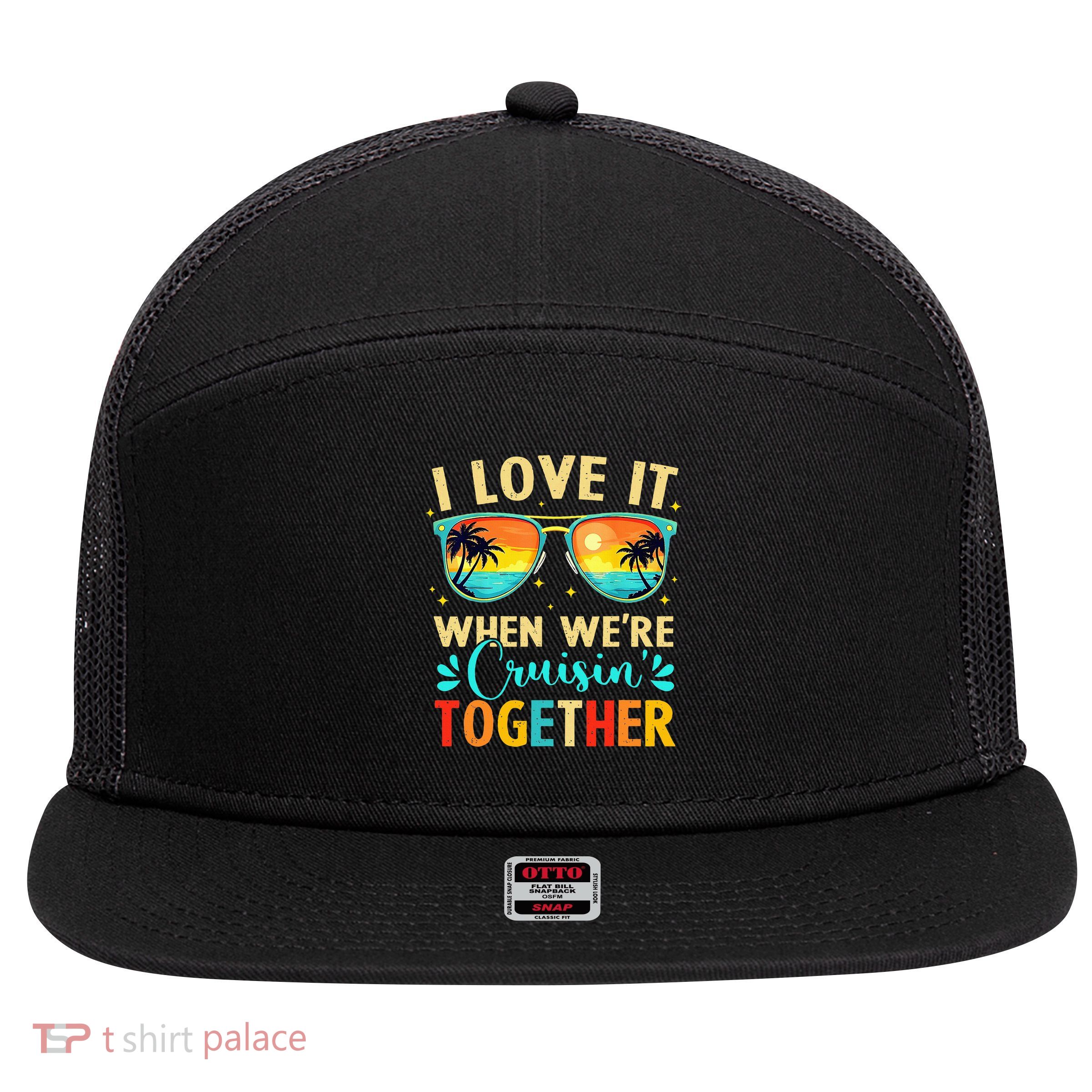 Cruise Ship Summer Vacation Friends Group Family I Love It 7 Panel Mesh Trucker Snapback Hat