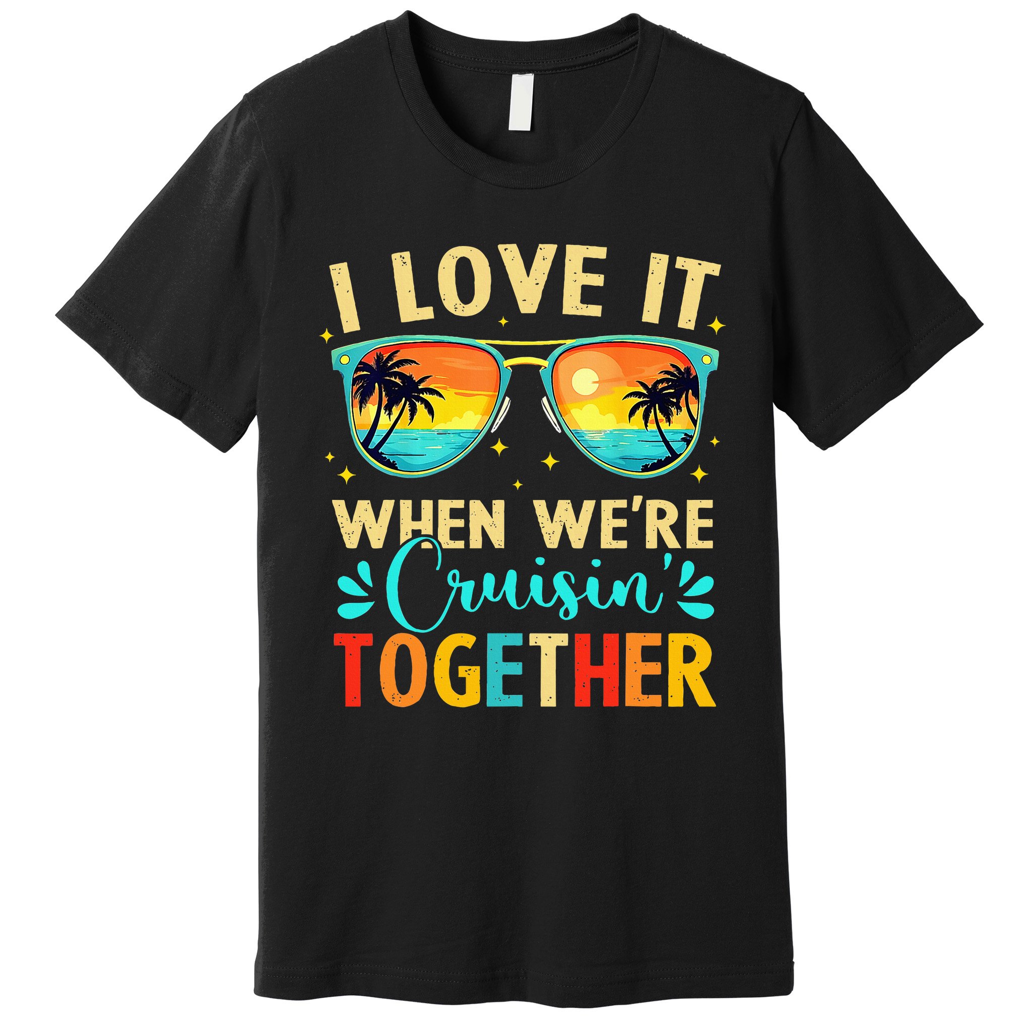 Cruise Ship Summer Vacation Friends Group Family I Love It Premium T-Shirt
