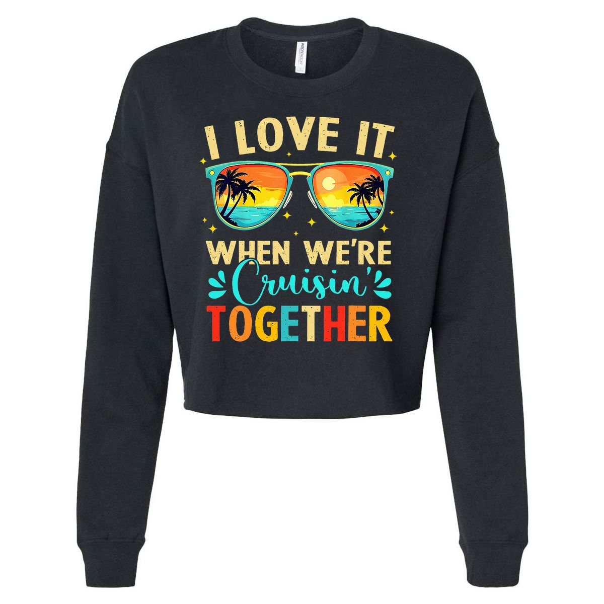 Cruise Ship Summer Vacation Friends Group Family I Love It Cropped Pullover Crew
