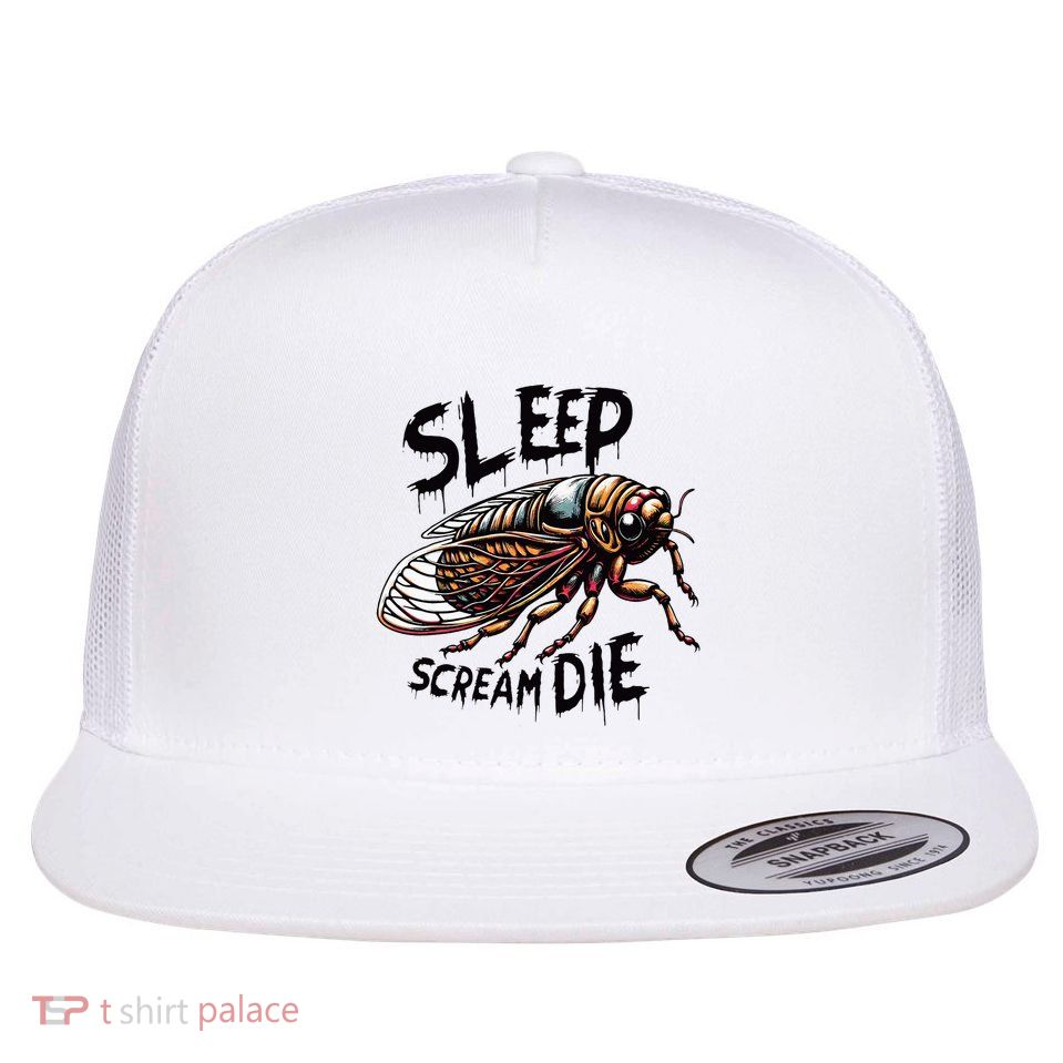 Cicada Sleep Scream Die Incect Bug Lover Entomologist Flat Bill Trucker Hat