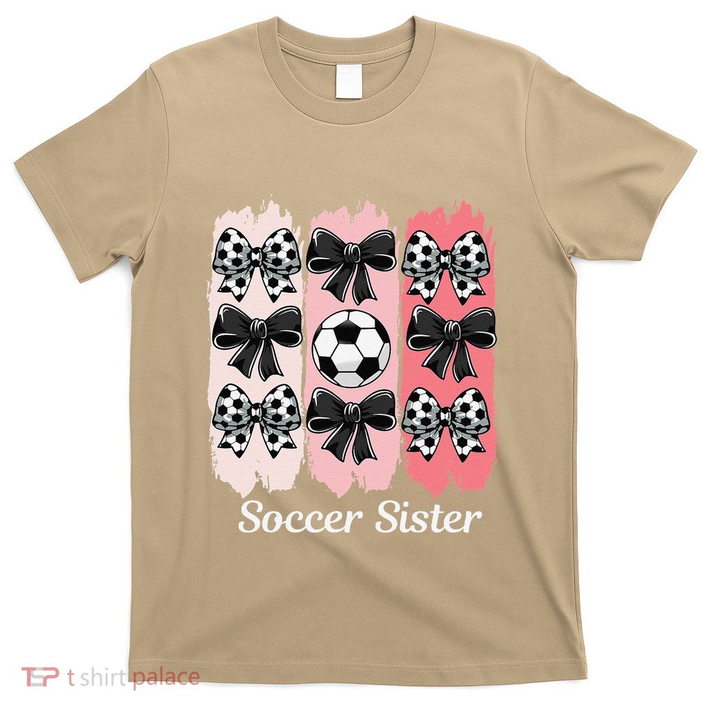 Cute Soccer Sister Coquette Bow Soccer Sister Brushstroke T-Shirt