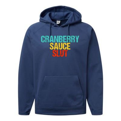 Cranberry Sauce Slut 2024 Performance Fleece Hoodie