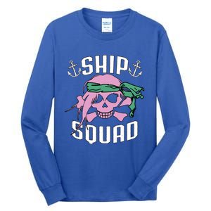 Cruise Ship Squad Pirate Vacation Trip Friends Group Funny Gift Tall Long Sleeve T-Shirt