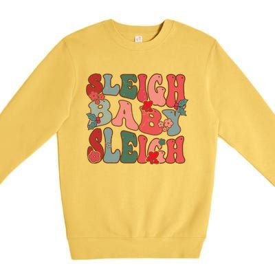 Christmas Sleigh Sleigh Groovy Xmas Cute Gift Premium Crewneck Sweatshirt