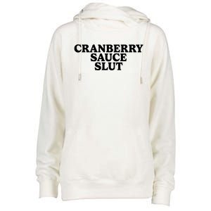 Cranberry Sauce Slut Womens Funnel Neck Pullover Hood