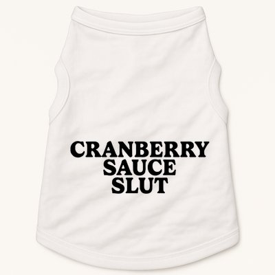 Cranberry Sauce Slut Doggie Tank